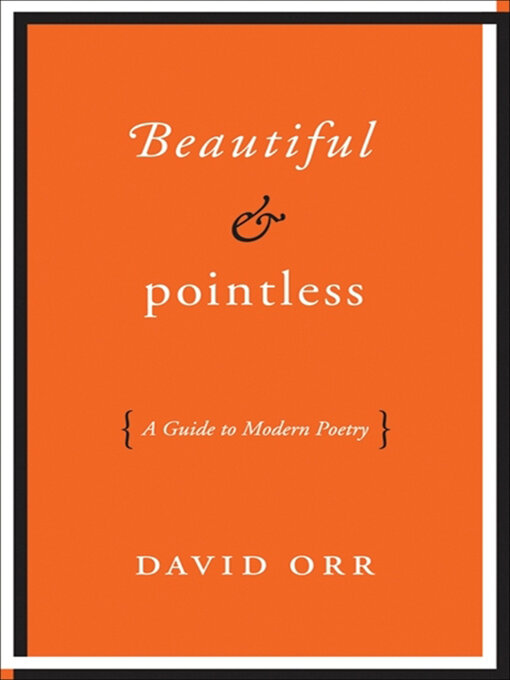 Title details for Beautiful & Pointless by David Orr - Wait list